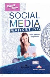 Social Media Marketing. Student's Book with digib / Davidson Sylvia, Dooley Jenny