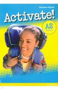 Activate! A2 Workbook without Key / Gaynor Suzanne