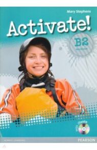 Activate! B2 Level. Workbook without key (+CD) / Stephens Mary