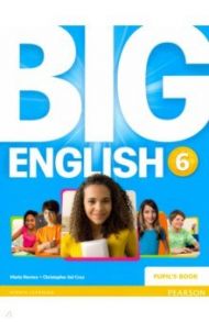 Big English. Level 6. Pupils Book / Herrera Mario, Cruz Christopher Sol