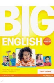 Big English. Starter. Pupils Book / Ansel Linnette, Herrera Mario, Cruz Christopher Sol, Broomhead Lisa