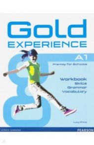 Gold Experience. A1. Language and Skills Workbook / Frino Lucy