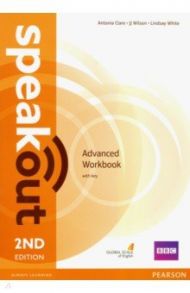 Speakout. Advanced. Workbook with Key / Clare Antonia, Wilson JJ, White Lindsay