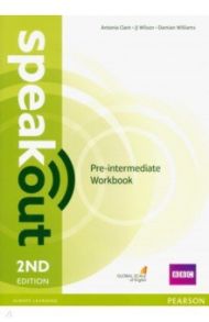 Speakout. Pre-intermediate. Workbook without key / Clare Antonia, Williams Damian, Wilson JJ