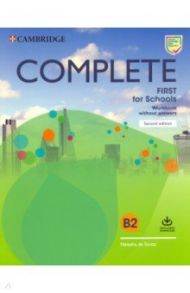 Complete First for Schools. Workbook without Answers with Audio Download / de Souza Natasha