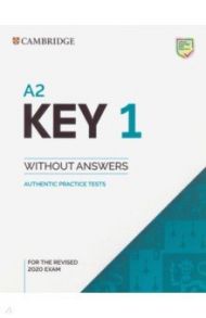 Key 1 for the Revised 2020 Exam. A2. Student's Book without Answers