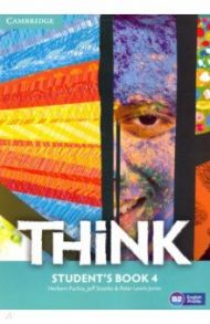 Think. Level 4. B2. Student's Book / Puchta Herbert, Stranks Jeff, Lewis-Jones Peter