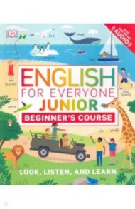 English for Everyone Junior. Beginner's Course / Booth Thomas, Davies Ben Ffrancon