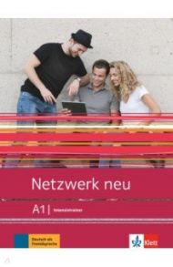 Netzwerk neu A1. Deutsch als Fremdsprache. Intensivtrainer / Rusch Paul