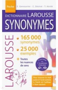 Dictionnaire Larousse des Synonymes / Genouvrier Emile, Desirat Claude, Horde Tristan