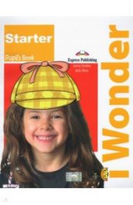 i-Wonder Starter. Pupil's book. Учебник / Dooley Jenny, Obee Bob