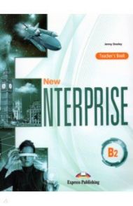 New Enterprise B2. Teacher's book (international) / Dooley Jenny