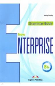 NEW Enterprise B1+ Grammar Book (with digibook) / Dooley Jenny