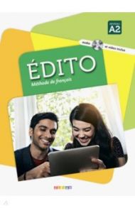 Edito 2 niv.A2 – Livre + CD mp3 + DVD / Heu Elodie, Abou-Samra Myriam, Braud Celine