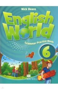 English World. Level 6. Grammar Practice Book / Bowen Mary