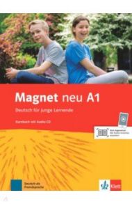 Magnet NEU A1  Kursbuch mit Audio / Motta Giorgio, Korner Elke, Dahmen Silvia