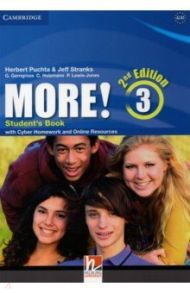 More! 2nd Edition. Level 3. Student's Book + Cyber Homework + Online Resources / Puchta Herbert, Stranks Jeff