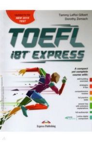 TOEFL iBT Express with digibook app / LeRoi Gilbert Tammy, Zemach Dorothy