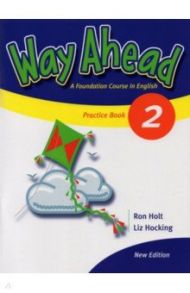 New Way Ahead. Level 2. Practice Book / Holt Ron, Hocking Liz