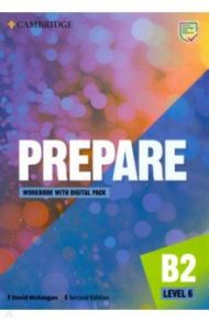 Prepare. 2nd Edition. Level 6. Workbook with Digital Pack / McKeegan David