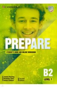 Prepare. Level 7. Student's Book and Online Workbook / Styring James, Tims Nicholas, Chilton Helen