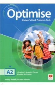 Optimise. A2. Student's Book Premium Pack. With Student's Resource Centre and Online Workbook / Bowell Jeremy, Storton Richard