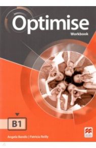 Optimise B1. Workbook without Key / Bandis Angela, Reilly Patricia