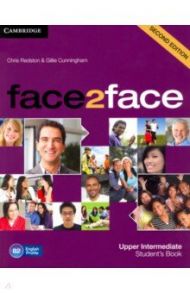 face2face. Upper Intermediate. Student's Book. B2 / Redston Chris, Cunningham Gillie