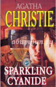 Sparkling Cyanide / Christie Agatha