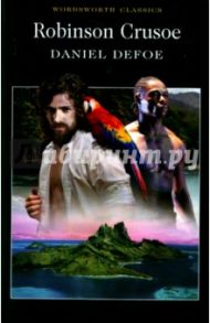 Robinson Crusoe / Defoe Daniel