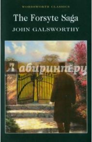 The Forsyte Saga / Galsworthy John