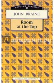 Room at the Top / Braine John