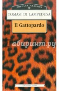 IL Gattopardo / di Lampedusa Tomasi Giuseppe