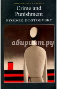 Crime and Punishment / Dostoevsky Fyodor