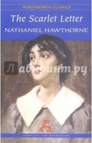 The Scarlet Letter (на английском языке) / Hawthorne Nathaniel