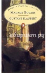 Madame Bovary / Flaubert Gustave