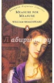 Measure for Measure / Shakespeare William