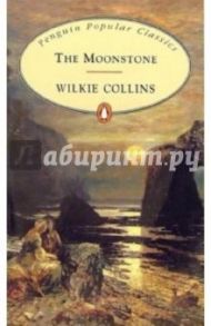 The Moonstone / Collins Wilkie