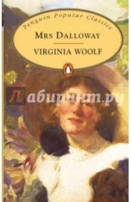 Mrs Dalloway / Woolf Virginia