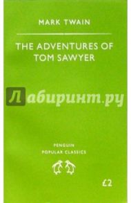 The Adventures of Tom Sawyer / Twain Mark