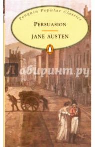 Persuasion / Austen Jane