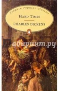 Hard Times / Dickens Charles