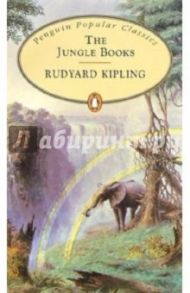 The Jungle Books / Kipling Rudyard