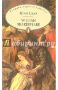 King Lear / Shakespeare William