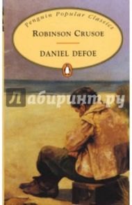 Robinson Crusoe / Defoe Daniel