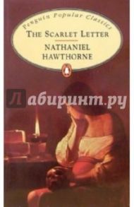 The Scarlet Letter / Hawthorne Nathaniel