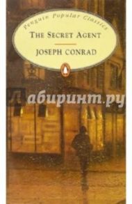 The Secret Agent / Conrad Joseph