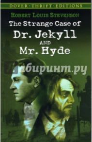 The Strange Case of Dr Jekyll and Mr Hyde / Stevenson Robert Louis