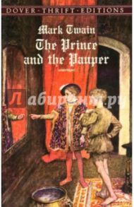 The Prince and the Pauper / Twain Mark