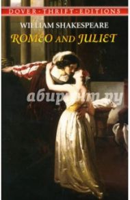 Romeo and Juliet / Shakespeare William